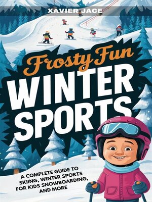 cover image of Frosty Fun Winter Sports